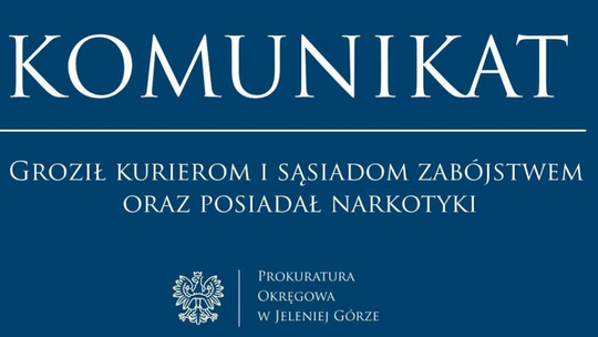 Lubań: groził sąsiadom i kurierom zabójstwem oraz posiadał narkotyki