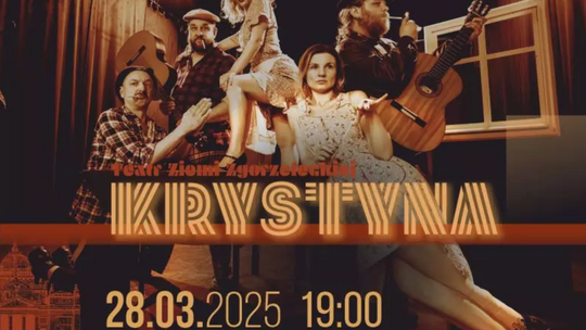 Pierwsza rocznica reaktywacji Teatru Ziemi Zgorzeleckiej. Zapraszamy na spektakl!