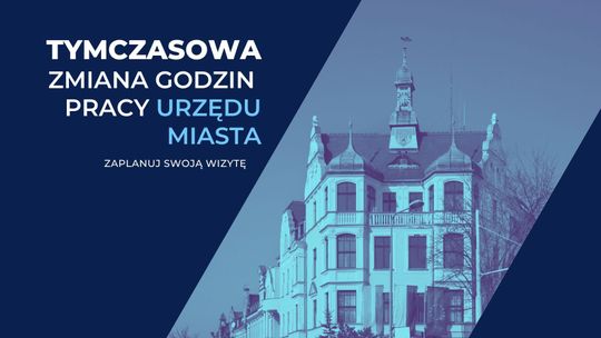 Urząd Miasta Zgorzelec zmienia godziny pracy z powodu remontu