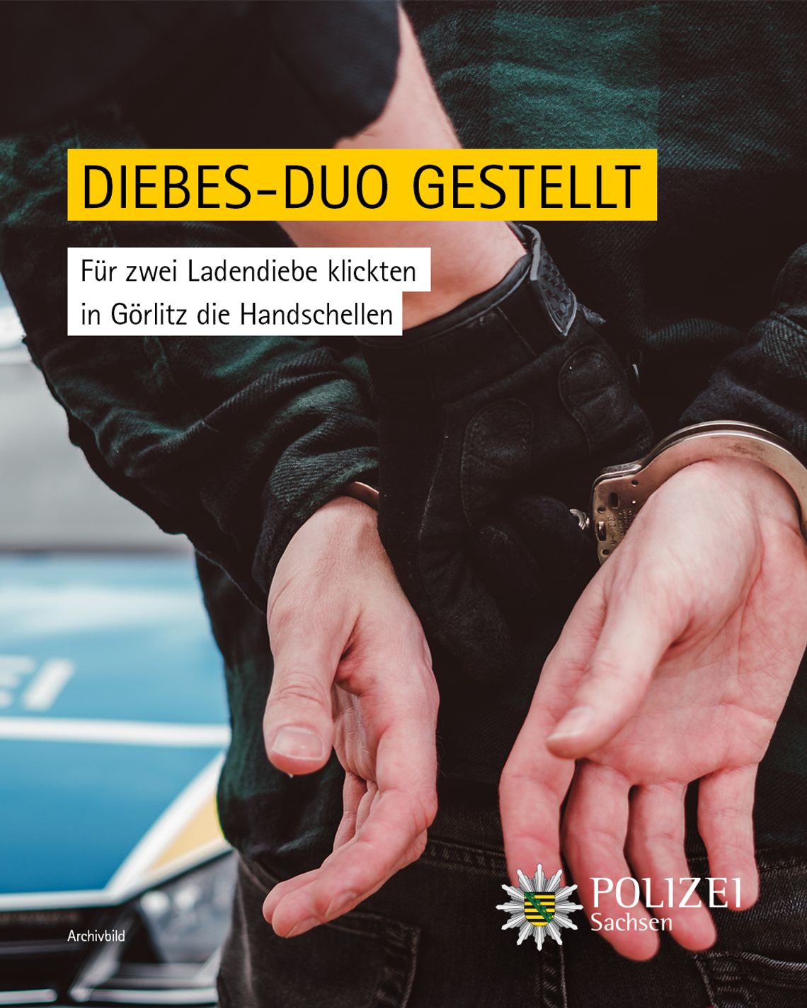 Görlitz: Dwoje Polaków zatrzymanych po kradzieży i ucieczce.