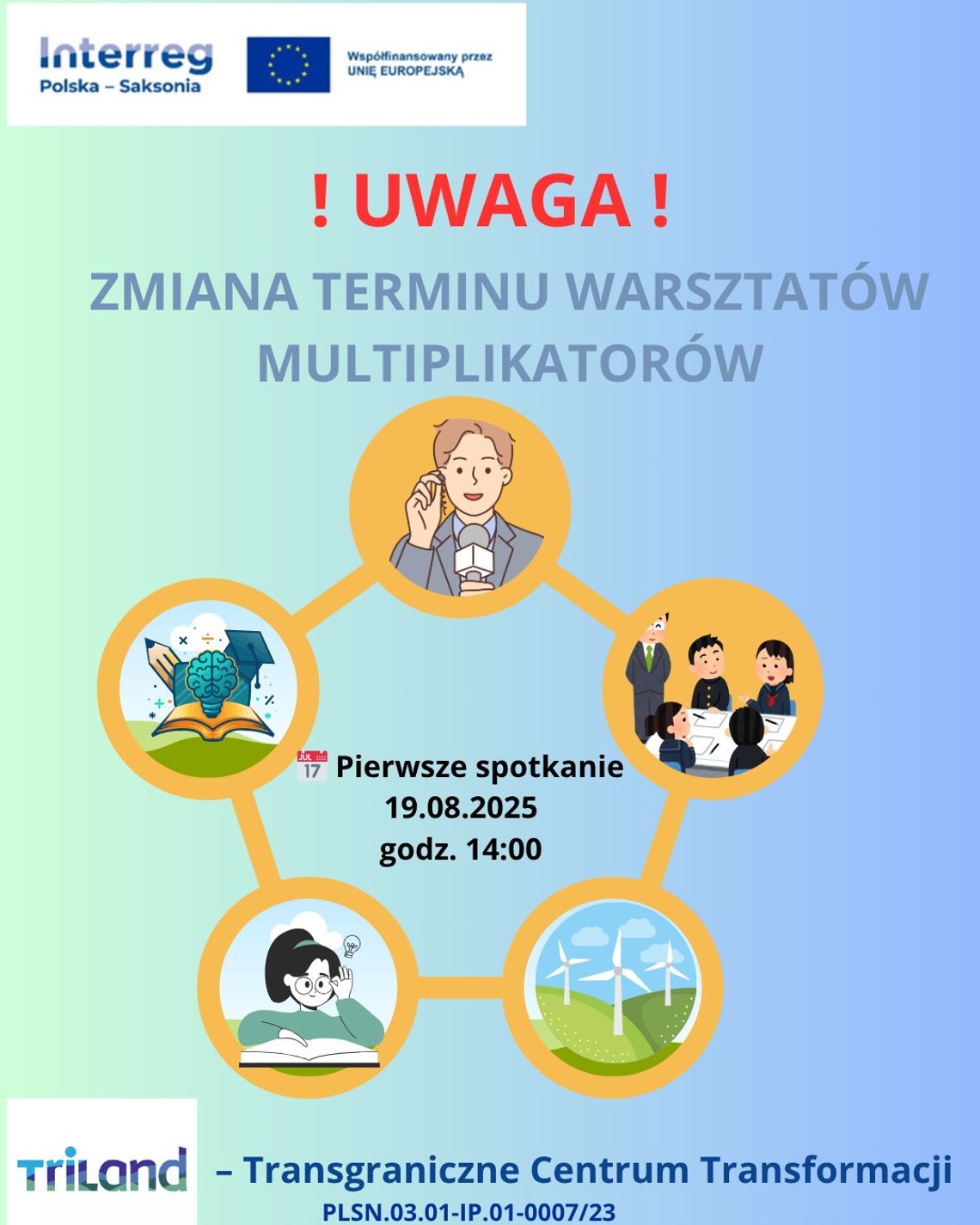 Nowy termin warsztatów dla Multiplikatorów.