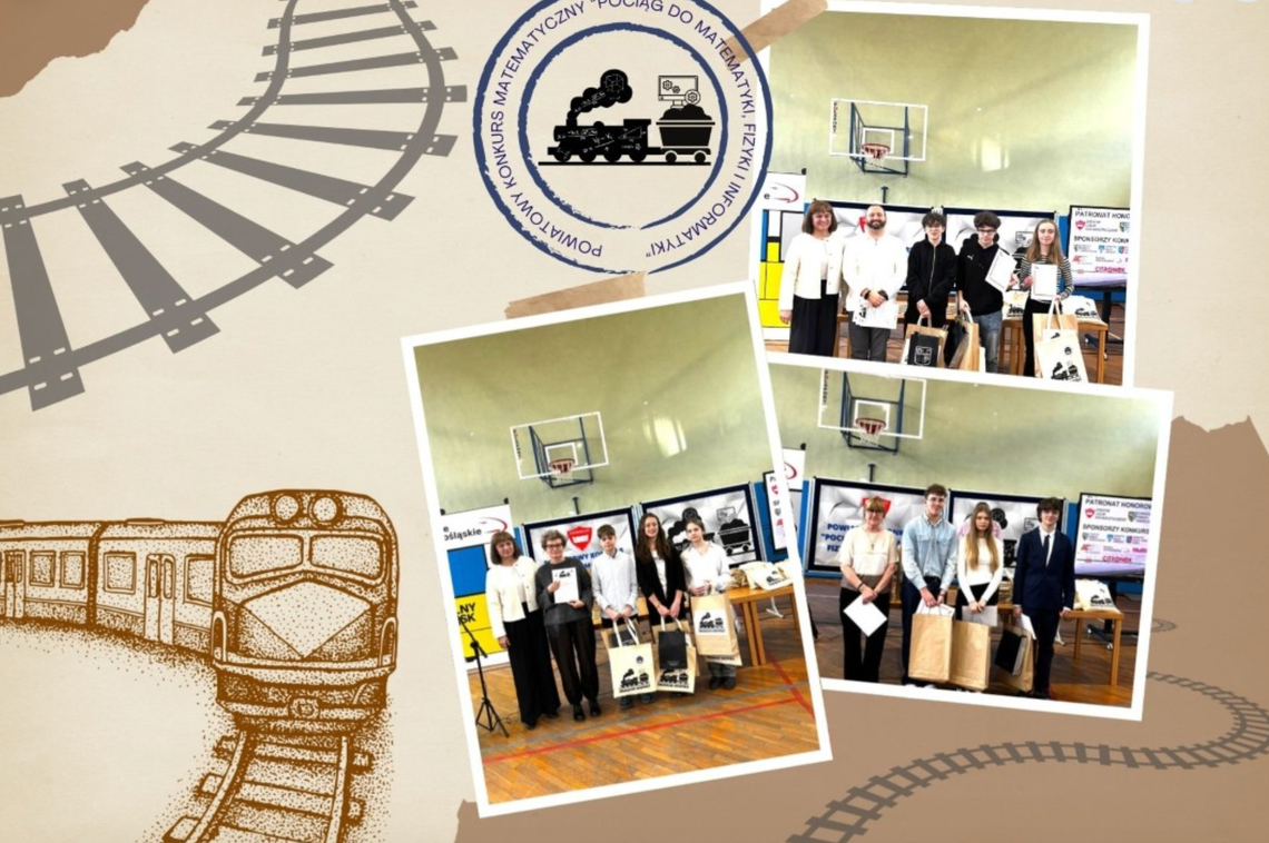 V edycja powiatowego Konkursu „Pociąg do matematyki, fizyki i informatyki” V edycja powiatowego Konkursu „Pociąg do matematyki, fizyki i informatyki”