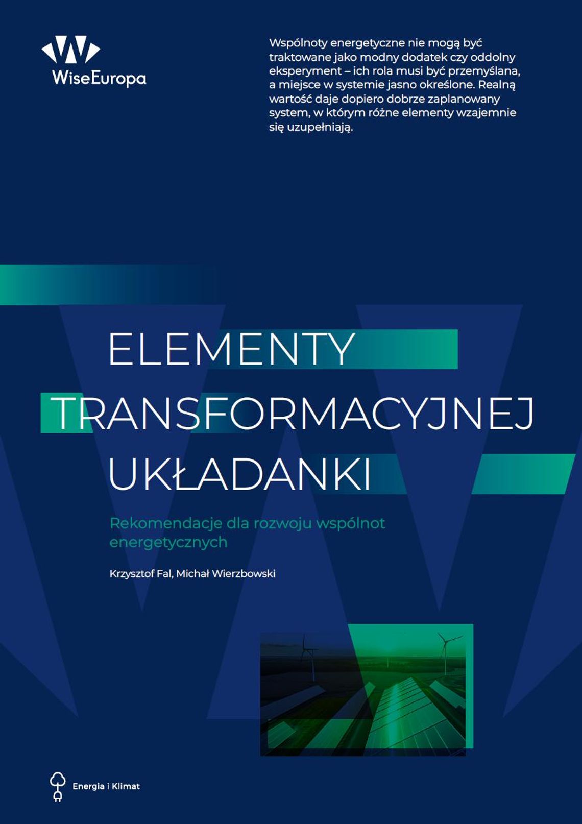 Wspólnoty energetyczne: od „stand-alone” do części systemu.