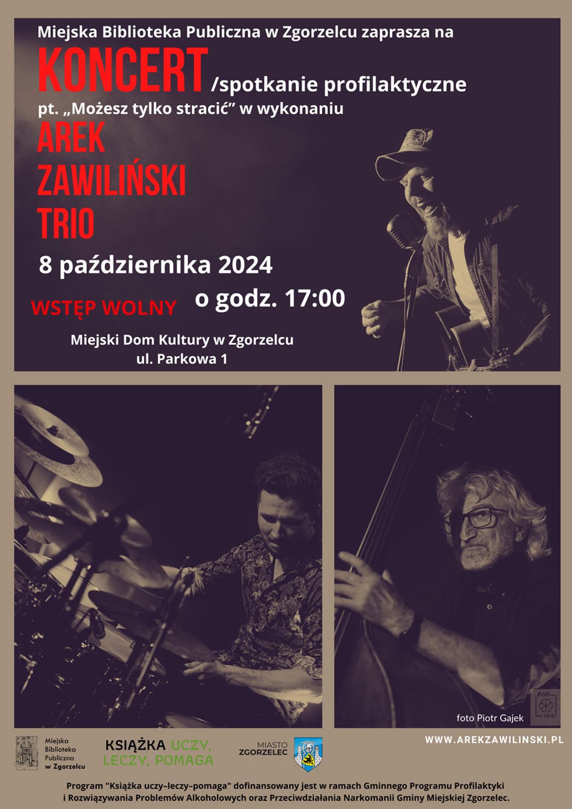 Koncert pn. Możesz tylko stracić – w wykonaniu Arek Zawiliński Trio